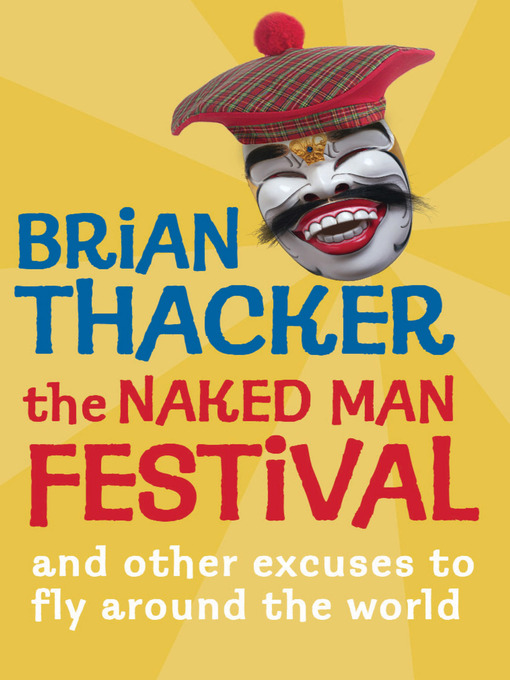 Title details for The Naked Man Festival by Brian Thacker - Available